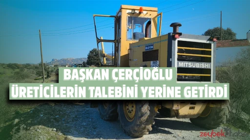 BAŞKAN &Ccedil;ER&Ccedil;İOĞLU &Uuml;RETİCİLERİN TALEBİNİ YERİNE GETİRDİ