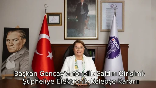 Başkan Gen&ccedil;ay&rsquo;a Y&ouml;nelik Saldırı Girişimi: Ş&uuml;pheliye Elektronik Kelep&ccedil;e Kararı