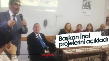 Başkan İnal projelerini a&ccedil;ıkladı
