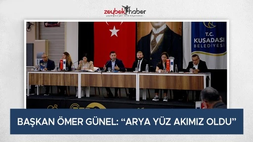 BAŞKAN &Ouml;MER G&Uuml;NEL: &ldquo;ARYA Y&Uuml;Z AKIMIZ OLDU&rdquo;
