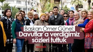 Başkan &Ouml;mer G&uuml;nel: Davutlar&rsquo;a verdiğimiz s&ouml;zleri tuttuk