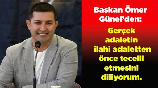 Başkan &Ouml;mer G&uuml;nel&rsquo;den Duygu Y&uuml;kl&uuml; Bayram Mesajı