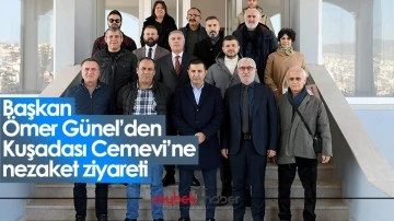 Başkan &Ouml;mer G&uuml;nel&rsquo;den Kuşadası Cemevi&rsquo;ne nezaket ziyareti