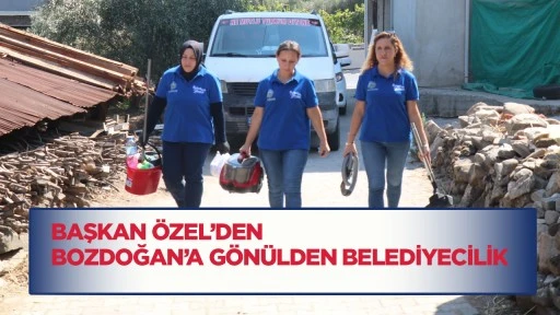 Başkan Özel’den Bozdoğan’a Gönülden Belediyecilik