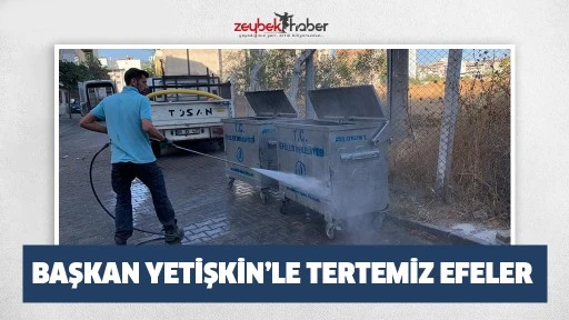 BAŞKAN YETİŞKİN&rsquo;LE TERTEMİZ EFELER 