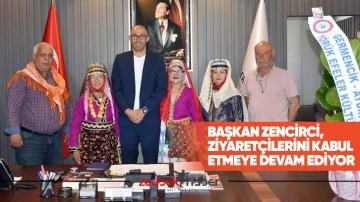 Başkan Zencirci, ziyaret&ccedil;ilerini kabul etmeye devam ediyor