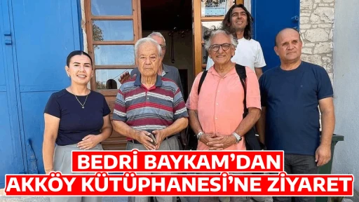 BEDRİ BAYKAM&rsquo;DAN AKK&Ouml;Y K&Uuml;T&Uuml;PHANESİ&rsquo;NE ZİYARET