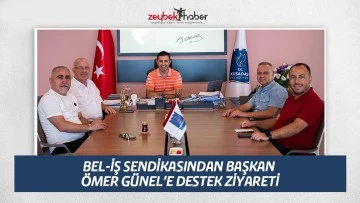 BEL-İŞ SENDİKASINDAN BAŞKAN &Ouml;MER G&Uuml;NEL&rsquo;E DESTEK ZİYARETİ