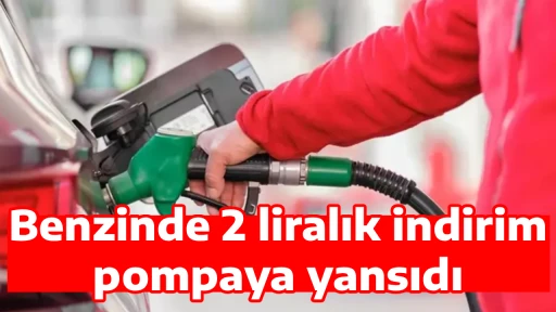 Benzinde 2 liralık indirim pompaya yansıdı