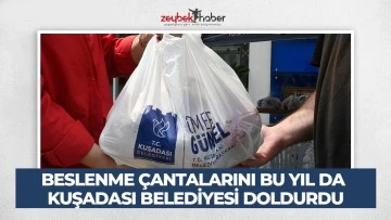 BESLENME &Ccedil;ANTALARINI BU YIL DA KUŞADASI BELEDİYESİ DOLDURDU