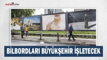 BİLBORDLARI B&Uuml;Y&Uuml;KŞEHİR İŞLETECEK