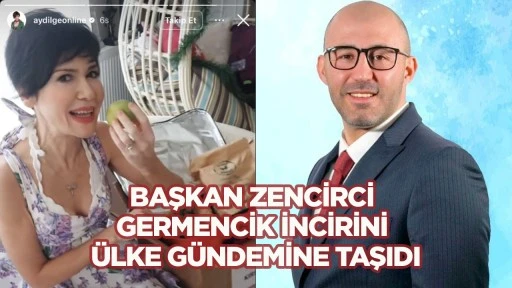 Bir &Ouml;vg&uuml; de Aydilge&rsquo;den &ldquo;Germencik&rsquo;in D&uuml;nyaca &Uuml;nl&uuml; İnciri&rdquo;