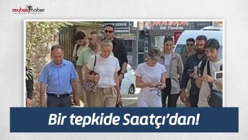 Bir tepkide Saat&ccedil;ı&rsquo;dan!