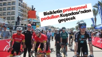 Bisikletin profesyonel pedalları Kuşadası&rsquo;ndan ge&ccedil;ecek