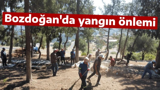 Bozdoğan'da yangın önlemi 
