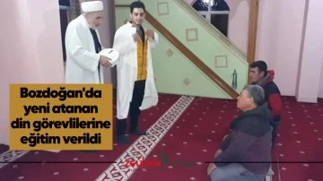 Bozdoğan'da yeni atanan din g&ouml;revlilerine eğitim verildi