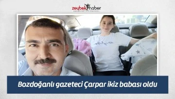 Bozdoğanlı gazeteci &Ccedil;arpar ikiz babası oldu