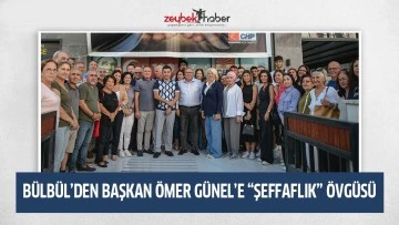 B&Uuml;LB&Uuml;L&rsquo;DEN BAŞKAN &Ouml;MER G&Uuml;NEL&rsquo;E &ldquo;ŞEFFAFLIK&rdquo; &Ouml;VG&Uuml;S&Uuml;