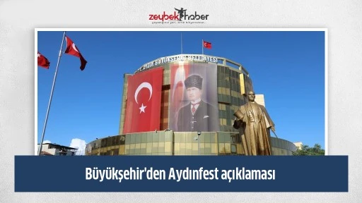 B&uuml;y&uuml;kşehir'den Aydınfest a&ccedil;ıklaması