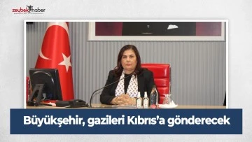 B&uuml;y&uuml;kşehir, gazileri Kıbrıs&rsquo;a g&ouml;nderecek