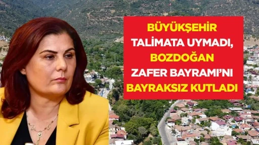B&uuml;y&uuml;kşehir talimata uymadı, Bozdoğan Zafer Bayramı&rsquo;nı bayraksız kutladı