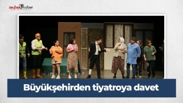 B&uuml;y&uuml;kşehirden tiyatroya davet