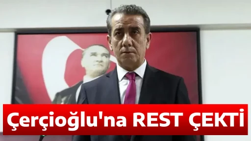 &Ccedil;er&ccedil;ioğlu'na REST &Ccedil;EKTİ
