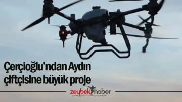 &Ccedil;er&ccedil;ioğlu&rsquo;ndan Aydın &ccedil;ift&ccedil;isine b&uuml;y&uuml;k proje