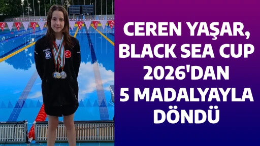 CEREN YAŞAR, BLACK SEA CUP 2026'DAN 5 MADALYAYLA DÖNDÜ