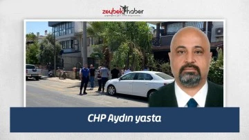 CHP Aydın yasta