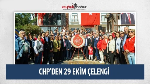 CHP&rsquo;den 29 Ekim &ccedil;elengi