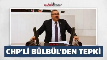 CHP'li B&uuml;lb&uuml;l'den tepki &ldquo;Yurttaşı mağdur etmek, sarayı memnun etmek i&ccedil;in yasa yapıyorsunuz&rdquo;