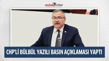 CHP'Lİ B&Uuml;LB&Uuml;L YAZILI BASIN A&Ccedil;IKLAMASI YAPTI