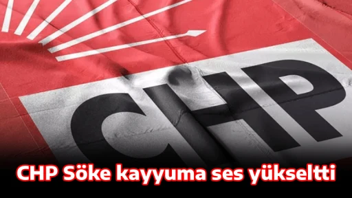 CHP S&ouml;ke kayyuma ses y&uuml;kseltti 
