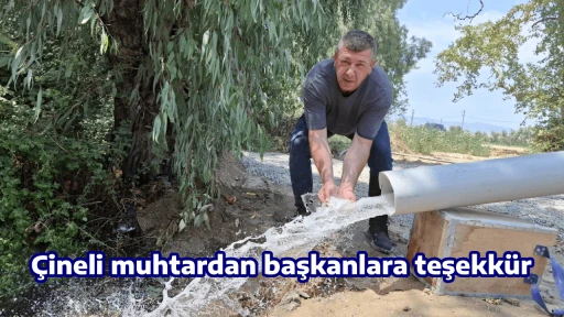 Çineli muhtardan başkanlara teşekkür 
