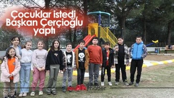 &Ccedil;ocuklar istedi, Başkan &Ccedil;er&ccedil;ioğlu yaptı