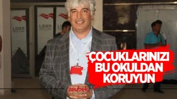 &Ccedil;ocuklarınızı bu okuldan koruyun