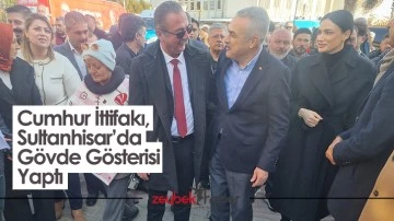 Cumhur İttifakı, Sultanhisar&rsquo;da G&ouml;vde G&ouml;sterisi Yaptı