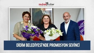 DİDİM BELEDİYESİ&rsquo;NDE PROMOSYON SEVİNCİ