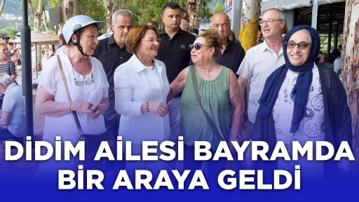DİDİM AİLESİ BAYRAMDA BİR ARAYA GELDİ