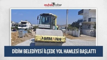 DİDİM BELEDİYESİ İL&Ccedil;EDE YOL HAMLESİ BAŞLATTI