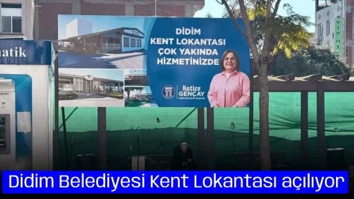 Didim Belediyesi Kent Lokantası a&ccedil;ılıyor