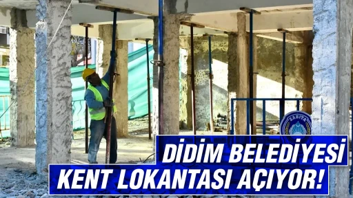 Didim Belediyesi Kent Lokantası a&ccedil;ıyor