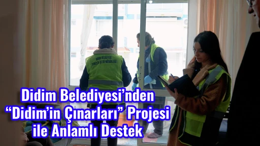 Didim Belediyesi&rsquo;nden &ldquo;Didim&rsquo;in &Ccedil;ınarları&rdquo; Projesi ile Anlamlı Destek