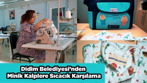 Didim Belediyesi&rsquo;nden Minik Kalplere Sıcacık Karşılama