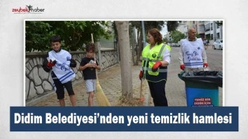 Didim Belediyesi&rsquo;nden yeni temizlik hamlesi