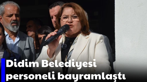 Didim Belediyesi personeli bayramlaştı