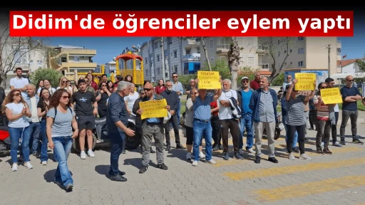 Didim'de &ouml;ğrenciler eylem yaptı