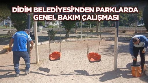 Didim genelinde park ve oyun alanlarında bakım, onarım ve boya &ccedil;alışmaları yapılıyor