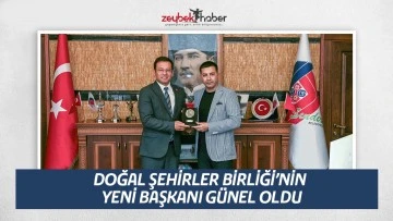 DOĞAL ŞEHİRLER BİRLİĞİ&rsquo;NİN YENİ BAŞKANI G&Uuml;NEL OLDU